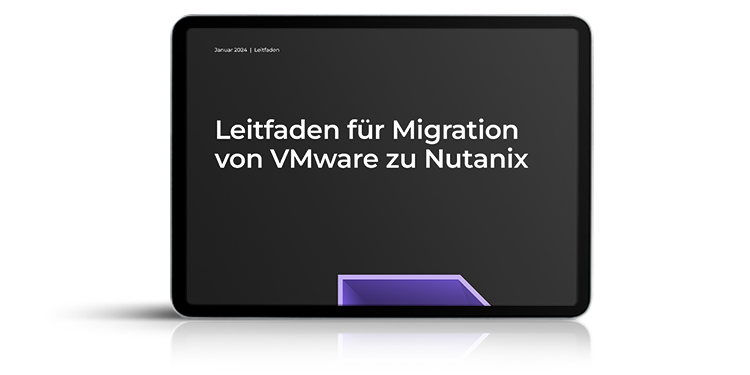Miniaturansicht Leitfaden Migration VMware zu Nutanix