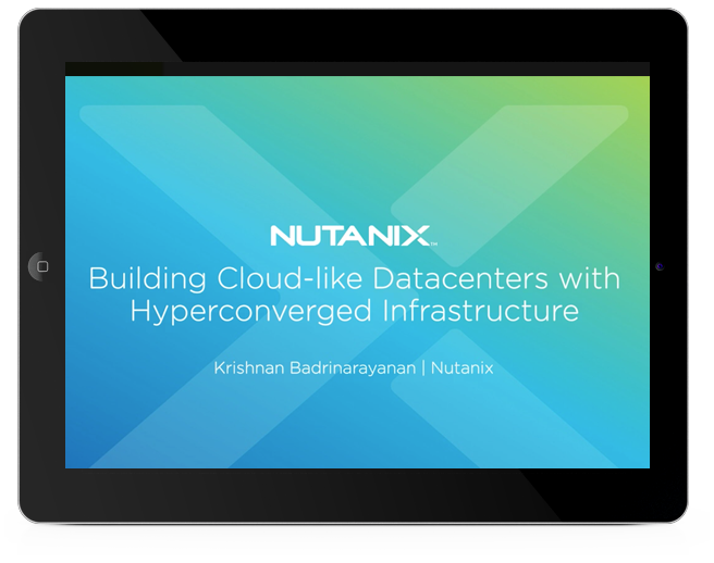 Building Cloud-like Datacenters with Hyperconverged Infrastructure