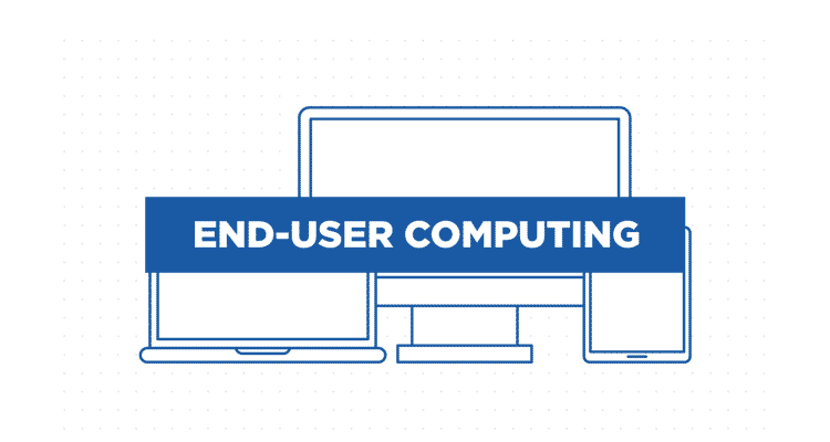 All Together Now: Improve End-User Computing