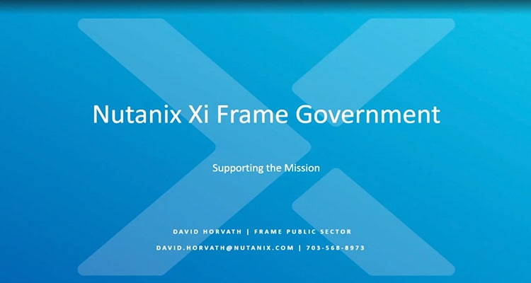 Nutanix Frame for Public Sector