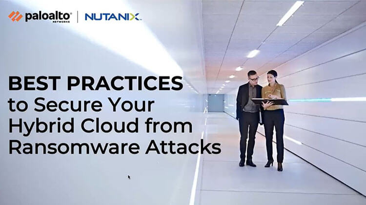 Best Practices to Secure Your Hybrid Cloud from Ransomware Attacks