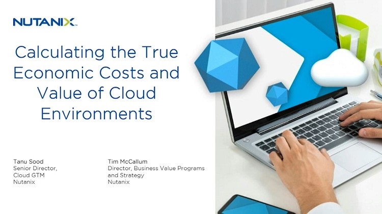 Calculating the True Economic Costs and Value of Cloud Environments