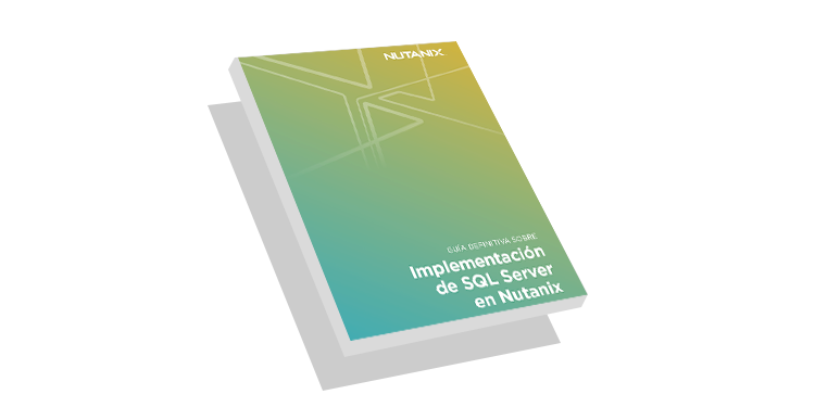 Implementación de SQL Server en Nutanix