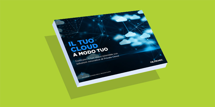 Il tuo cloud, a modo tuo