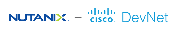 Nutanix + Cisco DevNet