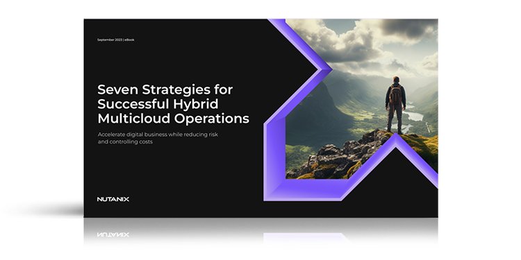 Seven Strategies for Successful Hybrid Multicloud Operations