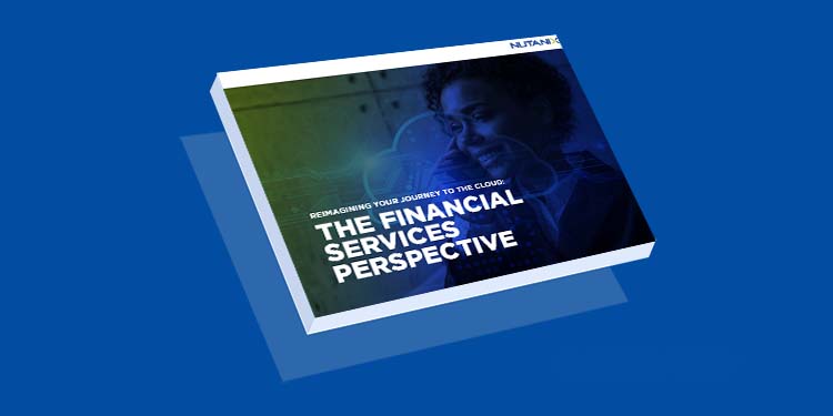 Reimagining Your Journey To The Cloud: The Financial Services Perspective
