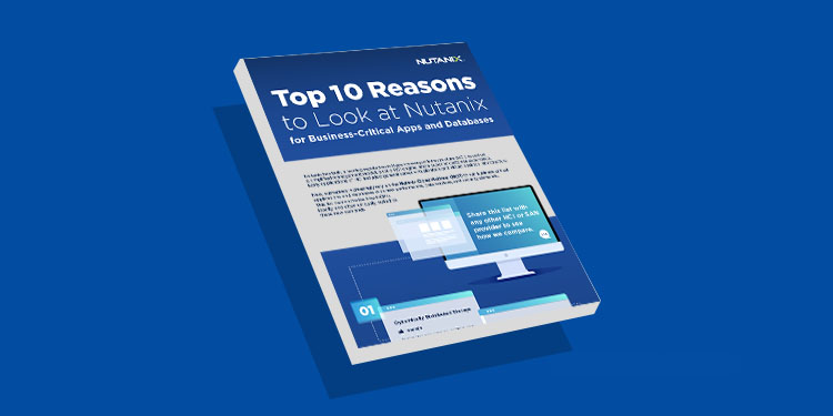 Top 10 Reasons for Business-Critical Apps and Databases