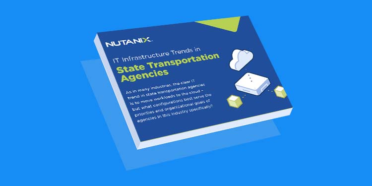 IT Infrastructure Trends in State Transportation  Agencies