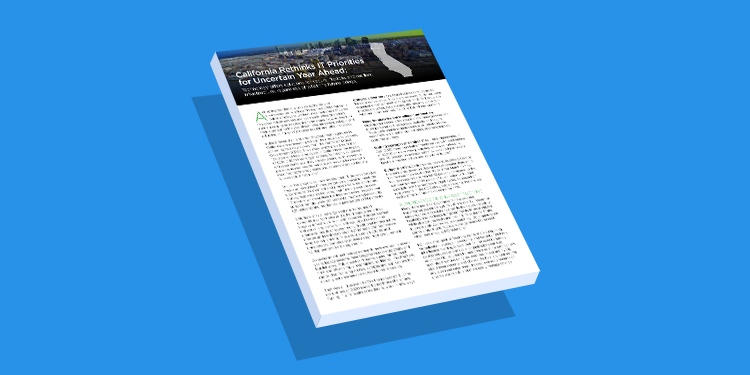 California Rethinks IT Priorities for Uncertain Year Ahead: