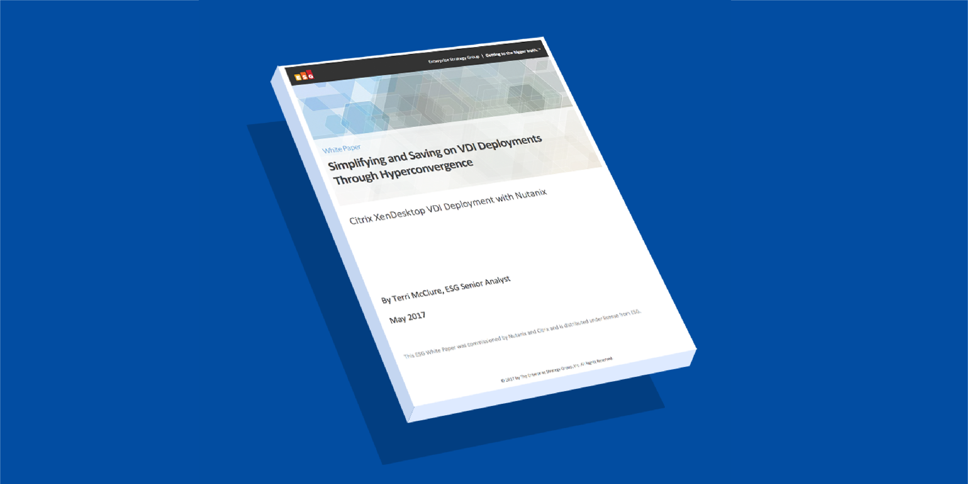 Simplifying and Saving on VDI Deployments Through Hyperconvergence
