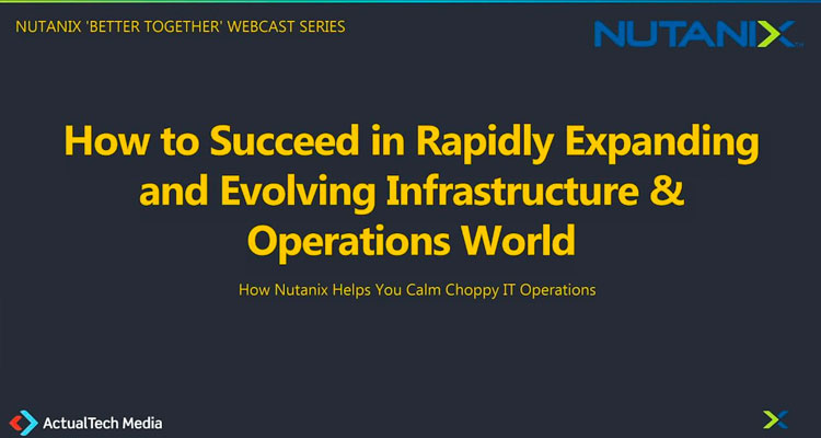 Better Together Series: How to Succeed in a Rapidly Expanding and Evolving Infrastructure and Operations World