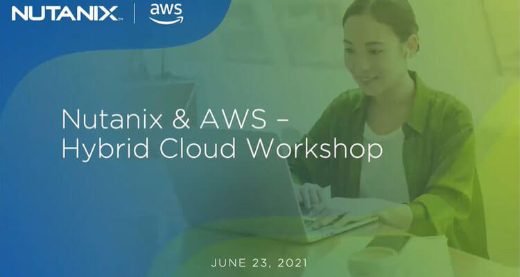 Watch this workshop to learn about Nutanix Clusters, a true hybrid, and multicloud solution, that is now available on AWS GovCloud.