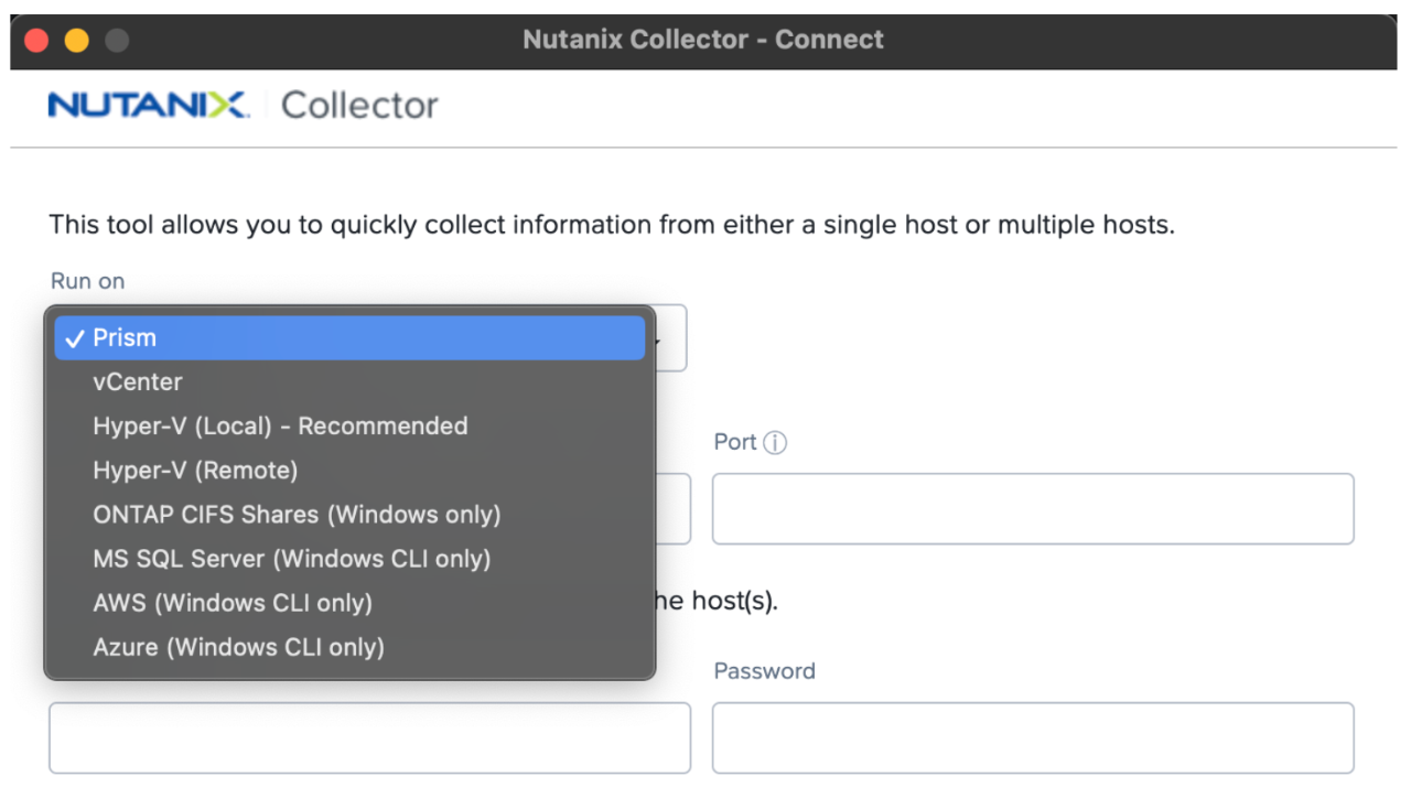 Figure 1: Nutanix Collector on MacOS environment connectivity screen listing the different types of environment it can connect to.