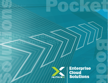 Nutanix Enterprise Solutions Pocketbook