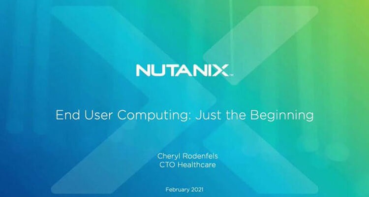 Nutanix Solutions for Healthcare